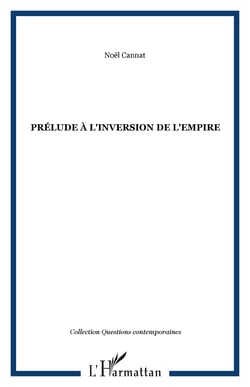 Prélude à l'inversion de l'empire