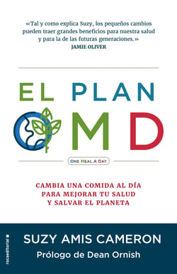 El plan OMD - Cambia una comida al día para mejorar tu salud y salvar el planeta