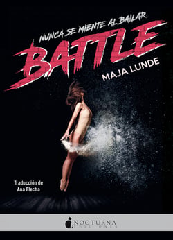 Battle - NUNCA SE MIENTE AL BAILAR