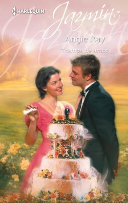 Trampa de amor - El mejor regalo para San Valentín, una novela de Harlequin