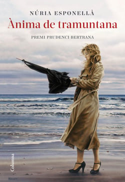 Ànima de Tramuntana - Premi Prudenci Bertrana 2020