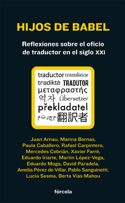 Hijos de Babel - Reflexiones sobre el oficio de traductor