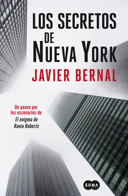 Los secretos de Nueva York - Un paseo neoyorquino por las páginas de El enigma de Rania Roberts
