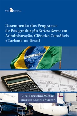 Desempenho dos Programas de Pós-graduação Stricto Sensu - em Administração, Ciências Contábeis e Turismo no Brasil