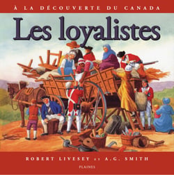 Les loyalistes - Album jeunesse