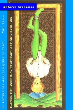 Le Pendu - Vol.12 de 22 - La lecture des Arcanes Majeurs du Tarot, #12