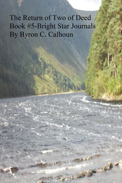 The Return of Two of Deed-Book #5 in Bright Star Journals - Bright Star Journals, #5