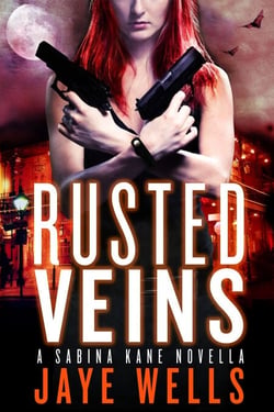 Rusted Veins - A Sabina Kane Novella