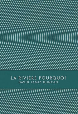 La Rivière Pourquoi