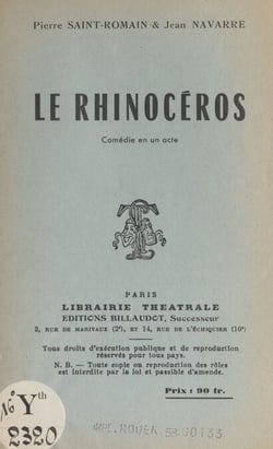 Le rhinocéros - Comédie en un acte