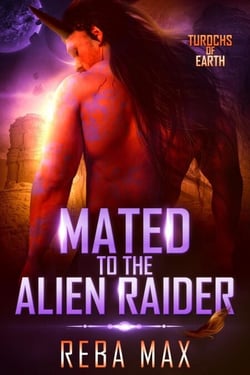 Mated to the Alien Raider - Turochs of Earth, #3