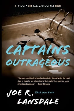 Captains Outrageous - A Hap and Leonard Novel (6)