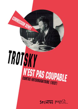Trotsky n'est pas coupable - Contre-interrogatoire (1937)