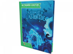 Ma première aventure, l'histoire dont tu es le tout petit héros : La découverte de l'Atlantide
