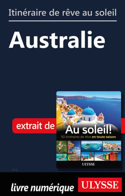Itinéraire de rêve au soleil - Australie