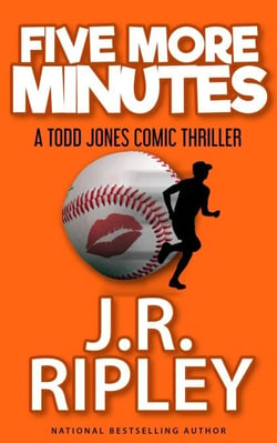Five More Minutes - Todd Jones Comic Thrillers, #2