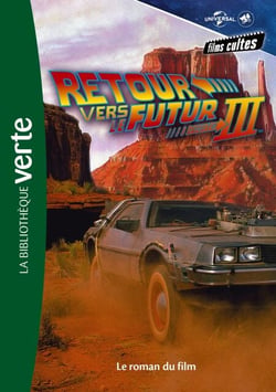 Films cultes Universal 05 - Retour vers le futur 3