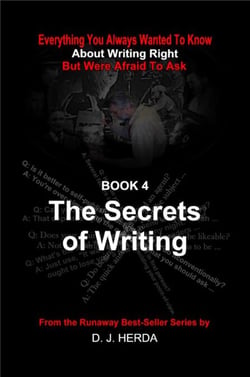 Everything You Always Wanted To Know About Writing Right: The Secrets of Writing - About Writing Right, #4