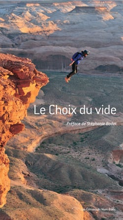 Le choix du vide - L'histoire d'une star américaine de l'escalade
