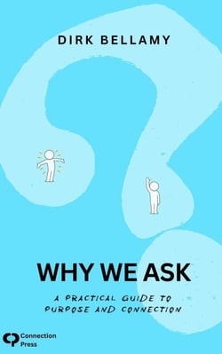 Why We Ask