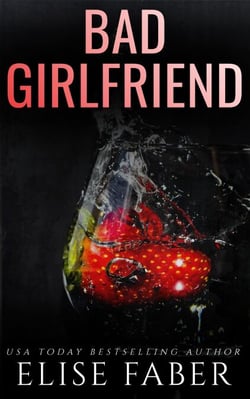 Bad Girlfriend - Billionaire's Club, #13