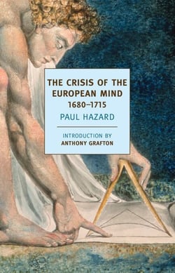 The Crisis of the European Mind - 1680-1715