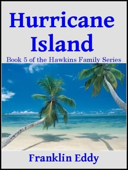 Hurricane Island - Hawkins Family Series, #5
