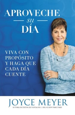 Aproveche su día - Viva con propósito y haga que cada día cuente