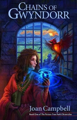 Chains of Gwyndorr - Poison Tree Path Chronicles, #1