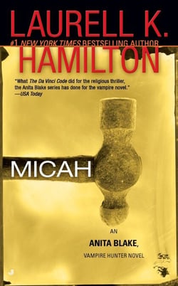 Micah - An Anita Blake, Vampire Hunter Novel