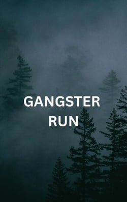 Gangster Run