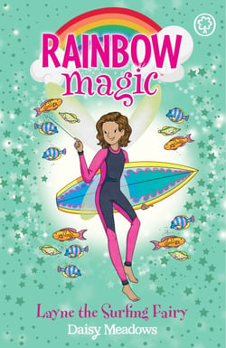 Layne the Surfing Fairy - The Gold Medal Games Fairies Book 1