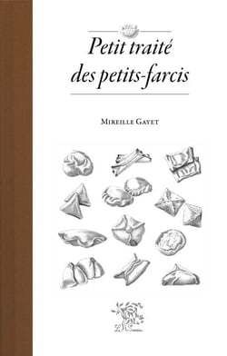 Petit traité des petit-farcis - Quatrième prix mondial International Gourmand Awards 2023 - Catégorie “Innovation et créativité”