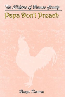 Papa Don't Preach - The Shifters of Bremen County, #1