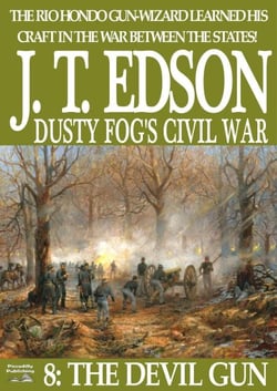 Dusty Fog's Civil War 8: The Devil Gun - Dusty Fog's Civil War, #8