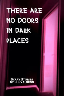 There Are No Doors In Dark Places - Hearts in Darkness