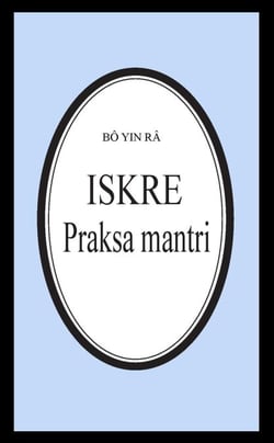 Iskre/Praksa mantri - Bô Yin Râ Prijevodi, #24