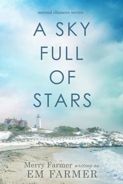 A Sky Full of Stars - Second Chances, #4
