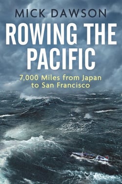 Rowing the Pacific - 7,000 Miles from Japan to San Francisco