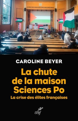 La Chute de la maison Sciences Po - La crise des élites françaises