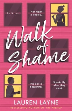 Walk of Shame - A sparkling feel-good rom-com from the bestselling author of The Prenup!