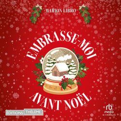 Embrasse-moi avant Noël