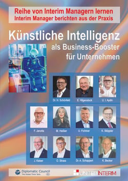 Künstliche Intelligenz als Business-Booster für Unternehmen - Interim Manager berichten aus der Praxis