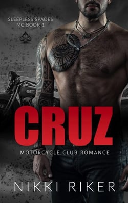 Cruz: Motorcycle Club Romance - Sleepless Spades MC, #1