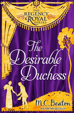 The Desirable Duchess - Regency Royal 14