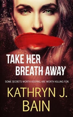 Take Her Breath Away - Lincolnville Mystery Series, #4