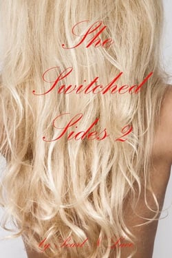 She Switched Sides 2 - Sexy Stories, #18