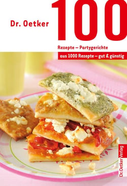 100 Rezepte - Partygerichte - aus 1000 Rezepte - gut und günstig