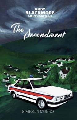 The Secondment - Andy Blackmore Police Constable, #2
