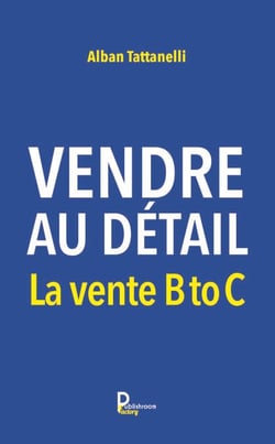 Vendre au détail - La vente B to C